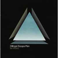 The Dillinger Escape Plan